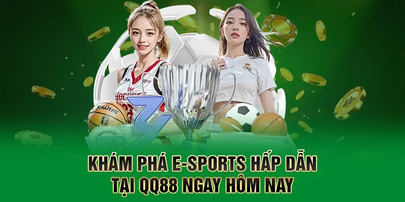 Khám phá E-Sports hấp dẫn tại QQ88 ngay hôm nay.